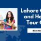 Lahore Cultural and Heritage Tour Guide
