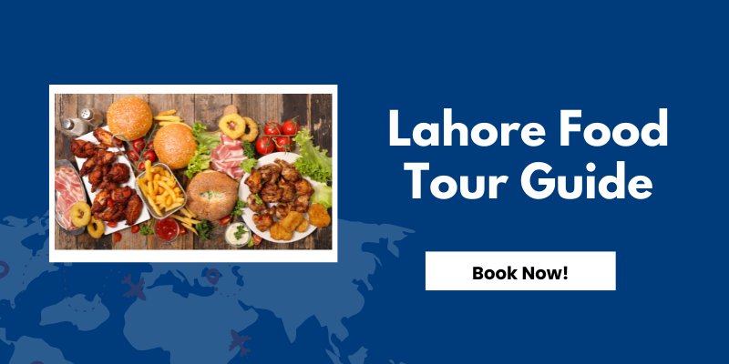 Lahore Food Tour Guide