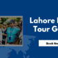 Lahore Night Tour Guide