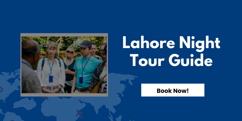 Lahore Night Tour Guide