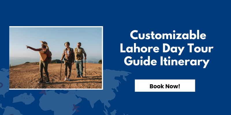 Customizable Lahore Day Tour Guide Itinerary