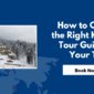 How to Choose the Right Kashmir Tour Guide for Your Trip 85x85